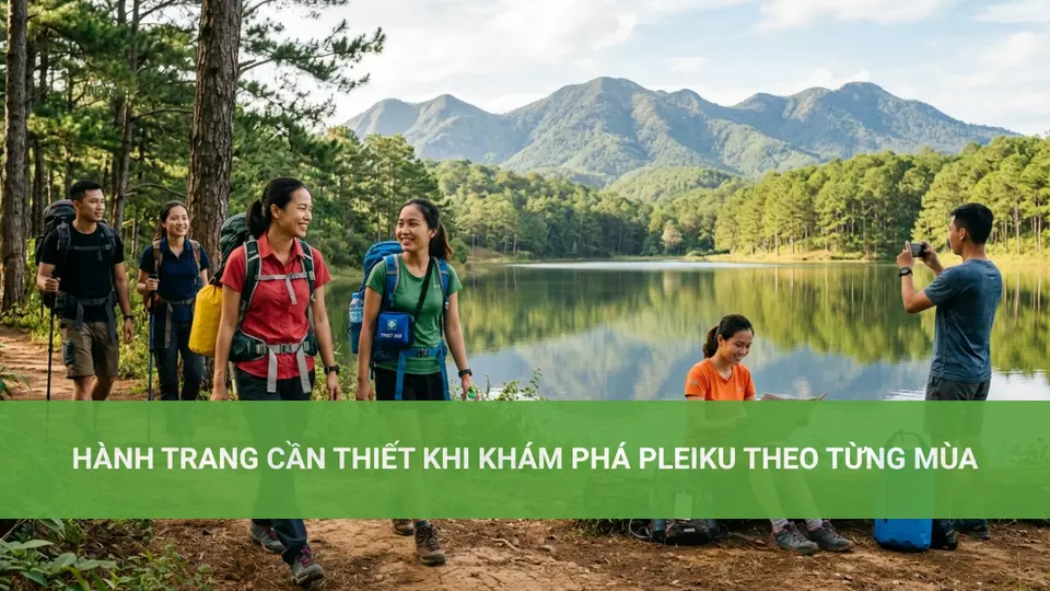 Hành trang cần thiết khi khám phá Pleiku theo từng mùa